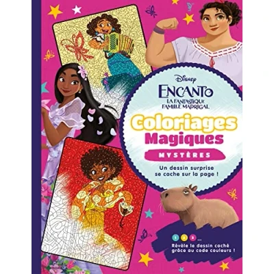 Abbildung von ENCANTO, LA FANTASTIQUE FAMILLE MADRIGAL Coloriages Magiques Disney: Mystères