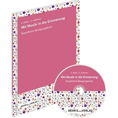 Abbildung von Mit Musik in die Erinnerung: Audio CD und Liederbuch; Biografische Bewegungslieder