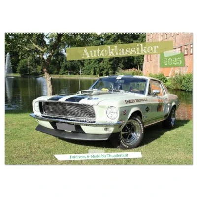 Abbildung von Autoklassiker Ford vom A Model bis Thunderbird (Wandkalender 2025 DIN A2 quer), CALVENDO Monatskalender