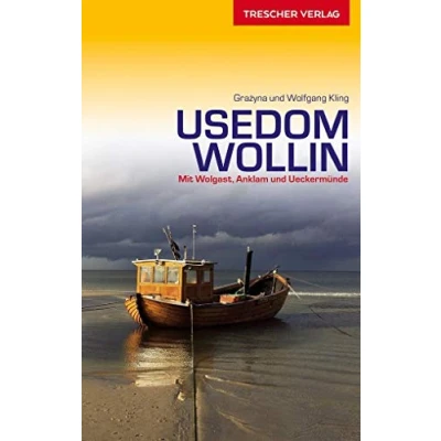 Abbildung von Reiseführer Usedom und Wollin: Mit Wolgast, Anklam Ueckermünde (Trescher Reiseführer)