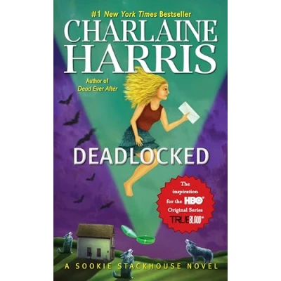 Abbildung von Deadlocked (Sookie Stackhouse, Book 12): A Sookie Stackhouse Novel, Volume 12 Stackhouse/True Blood, Band 12)