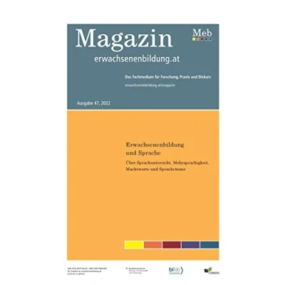 Abbildung von Erwachsenenbildung und Sprache: Über Sprachunterricht, Mehrsprachigkeit, Machtworte Sprachräume