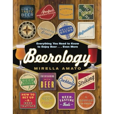 Abbildung von Beerology: Everything You Need to Know Enjoy Beer...Even More