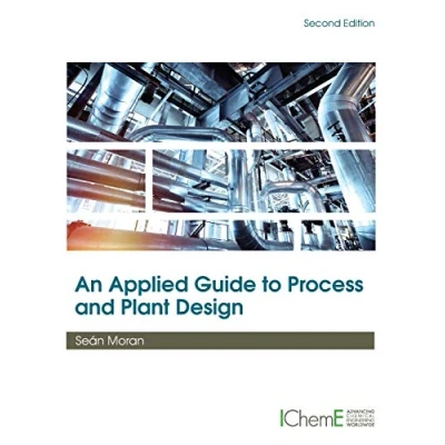 Abbildung von An Applied Guide to Process and Plant Design