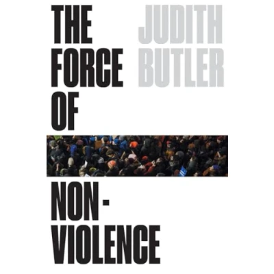 Abbildung von the Force of Nonviolence: Ethical in Political