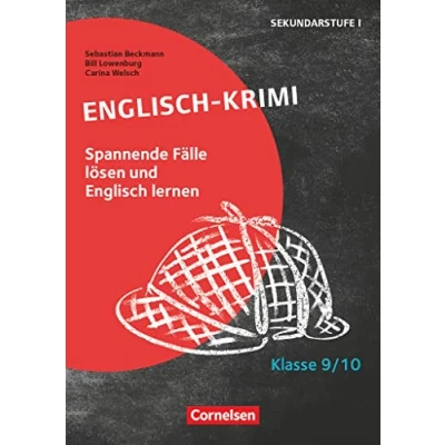 Abbildung von Lernkrimis für die SEK I Englisch Klasse 9/10: Krimi Spannende Fälle lösen und dabei lernen Kopiervorlagen