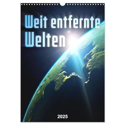 Abbildung von Weit entfernte Welten (Wandkalender 2025 DIN A3 hoch), CALVENDO Monatskalender