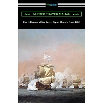Abbildung von The Influence of Sea Power Upon History (1660 1783)
