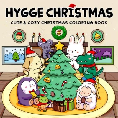 Abbildung von Hygge Christmas: Cute and Cozy Christmas Coloring Book for Adults Teens Featuring Adorable Animal Characters in Festive Winter Holiday Scenes Relaxation