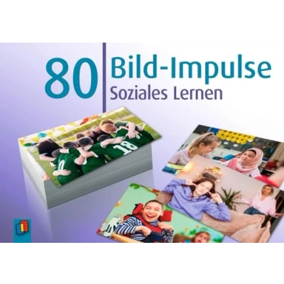 Abbildung von 80 Bild Impulse Soziales Lernen: Erzähl und Schreibanlässe zur Förderung der Sozialkompetenz
