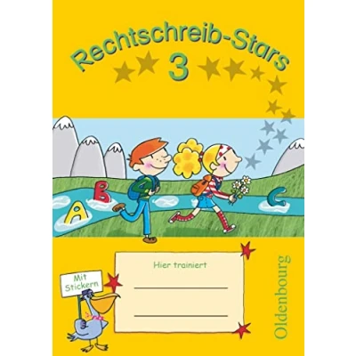 Abbildung von Rechtschreib Stars Ausgabe 2008 3. Schuljahr: Übungsheft Mit Lösungen