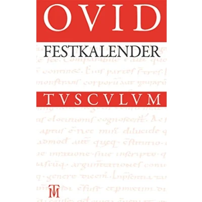 Abbildung von Festkalender Roms: Lateinisch Deutsch (Sammlung Tusculum)