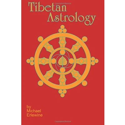 Abbildung von Tibetan Astrology: The Astrology And Geomancy Of Tibet