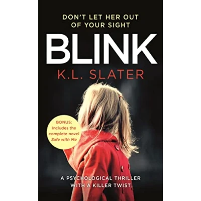 Abbildung von Blink: Includes the bonus novel Safe with Me