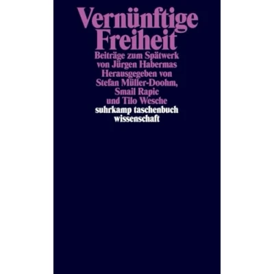 Abbildung von Vernünftige Freiheit: Beiträge zum Spätwerk von Jürgen Habermas (suhrkamp taschenbuch wissenschaft)