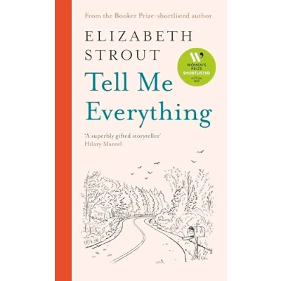 Abbildung von Tell Me Everything: From the Booker shortlisted author (Lucy Barton, 5)