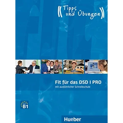 Abbildung von Fit für das DSD I PRO: Deutsch als Fremdsprache / Übungsbuch mit Audios online (Fit ... Jugendliche)
