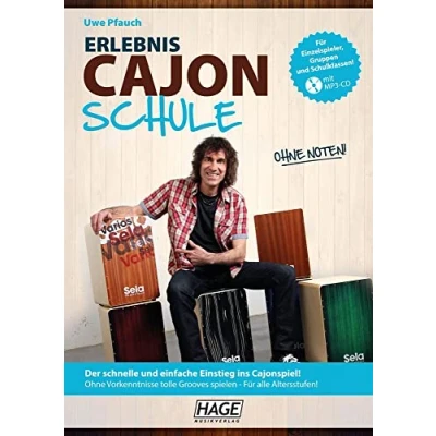 Abbildung von Erlebnis Cajon Schule (mit MP3 CD): Der schnelle und einfache Einstieg ins Cajonspiel! Ohne Vorkenntnisse tolle Grooves spielen Für alle Altersstufen!
