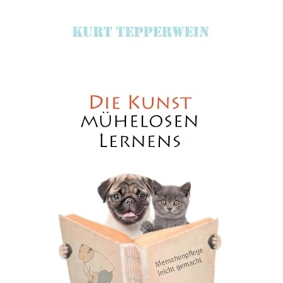 Abbildung von Die Kunst mühelosen Lernens
