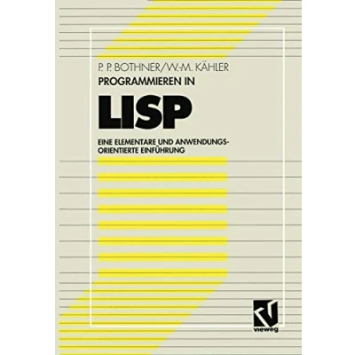 Abbildung von Programmieren in Lisp Eine elementare und anwendungsorientierte Einfuehrung: Einführung