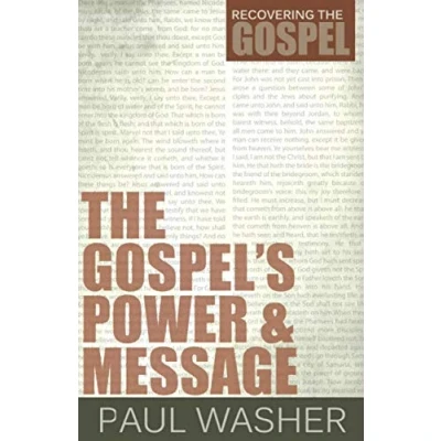 Abbildung von the Gospel&#039;s Power and Message (Recovering Gospel)