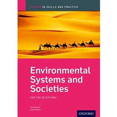 Abbildung von Oxford IB Skills and Practice: Environmental Systems Societies for the Diploma (IB geography dp)