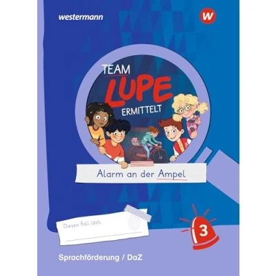 Abbildung von TEAM LUPE ERMITTELT Übungshefte: Sprachförderung / DaZ 3