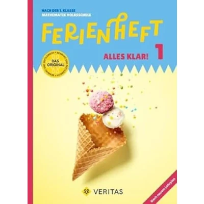 Abbildung von Mathematik Ferienhefte Volksschule 1. Schuljahr: Nach der Klasse Ferienheft mit eingelegten Lösungen