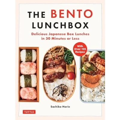 Abbildung von The Bento Lunchbox: Delicious Japanese Box Lunches in 30 Minutes or Less (With over 125 Recipes)