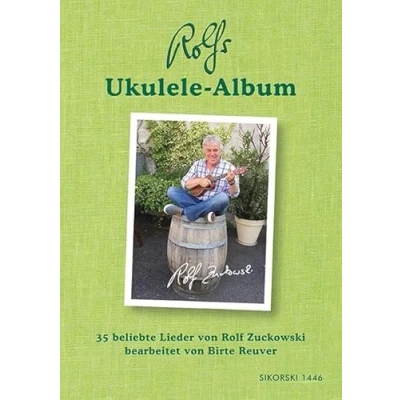 Abbildung von Rolfs Ukulele Album: 35 beliebte Lieder von Rolf Zuckowski: Zuckowski bearbeitet Birte Reuver