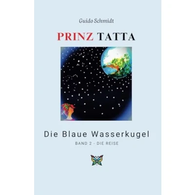 Abbildung von Prinz Tatta Die Blaue Wasserkugel Band 2 Reise