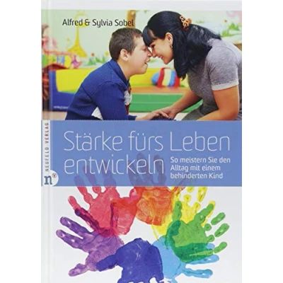 Abbildung von Stärke fürs Leben entwickeln: So meistern Sie den Alltag mit einem behinderten Kind