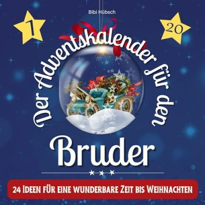 Abbildung von Der Adventskalender für den Bruder: 24 Ideen eine wunderbare Zeit bis Weihnachten