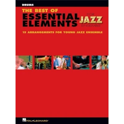 Abbildung von the Best of Essential Elements for Jazz Ensemble: 15 Selections from Ensemble Drums