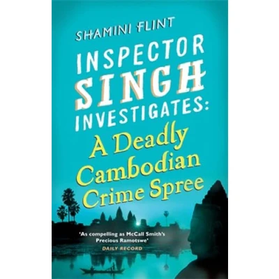 Abbildung von Inspector Singh Investigates: A Deadly Cambodian Crime Spree: Number 4 in series