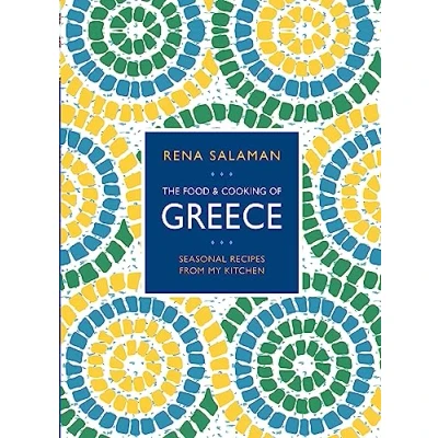 Abbildung von Food &amp; Cooking of Greece: Seasonal Recipes from My Kitchen