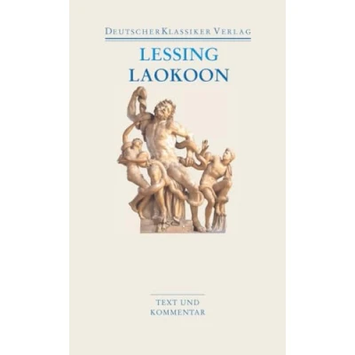 Abbildung von Laokoon / Briefe, antiquarischen Inhalts: Text und Kommentar (DKV Taschenbuch)