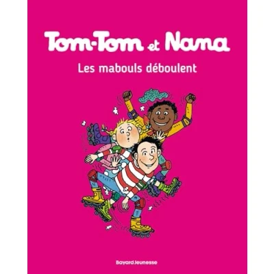Abbildung von Tom et Nana, Tome 25: Les mabouls déboulent