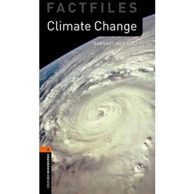Abbildung von Climate Change: Level 2: 700 Word Vocabulary (Oxford Bookworms Library Factfiles: 2)