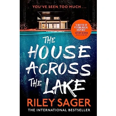 Abbildung von the House Across Lake: utterly gripping new psychological suspense thriller from internationally bestselling author