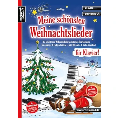 Abbildung von Meine schönsten Weihnachtslieder für Klavier! Die beliebtesten in einfachen Bearbeitungen Anfänger &amp; Fortgeschrittene (inkl. QR Codes + Audio Download). Weihnachten. Klaviernoten