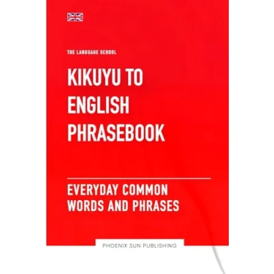 Abbildung von Kikuyu To English Phrasebook Everyday Common Words And Phrases