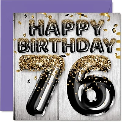 Abbildung von Geburtstagskarte zum 76. Geburtstag für Männer schwarze und goldene Glitzerballons Happy Karten 76 Jahre alten Mann Papa Great Grandad Grandpa Gran 145 mm Siebzig 6. Grußkarten Geschenk