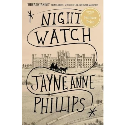 Abbildung von Night Watch: Winner of the Pulitzer Prize for Fiction 2024