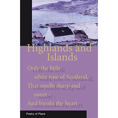 Abbildung von Highlands and Islands of Scotland: Poetry Place