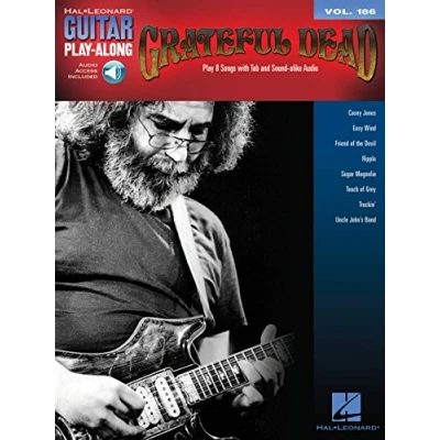 Abbildung von Grateful Dead: Guitar Play Along Vol. 186: With Downloadable Audio (Guitar along, 186, Band 186)