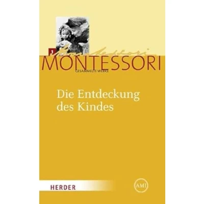 Abbildung von Maria Montessori Gesammelte Werke: Die Entdeckung des Kindes