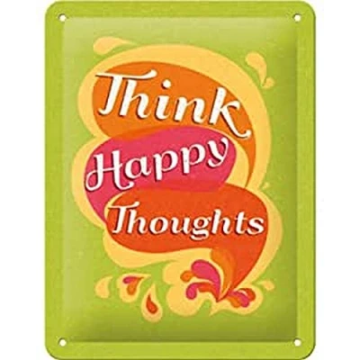 Abbildung von Nostalgic Art Retro Blechschild, 15 x 20 cm, Think Happy Thoughts Geschenk Idee mit tollem Spruch, aus Metall, Vintage Design Spruch