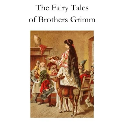 Abbildung von The Fairy Tales of Brothers Grimm: [Original Classic Edition]