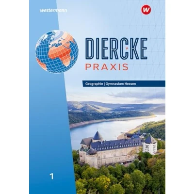 Abbildung von Diercke Praxis SI Arbeits und Lernbuch: Ausgabe 2024 für Gymnasien in Hessen: Schulbuch 1: Sekundarstufe 1